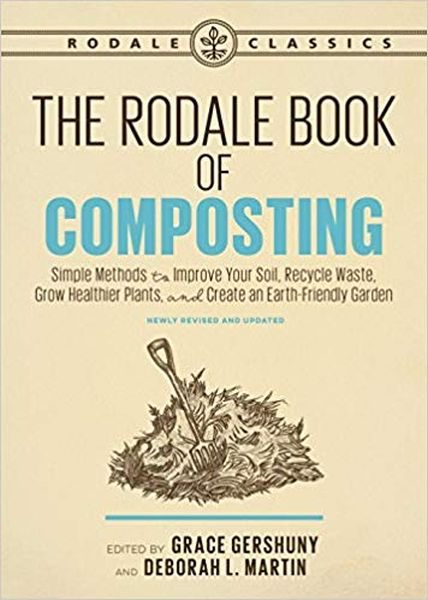 'The Rodale Book of Composting' by Grace Gershuny