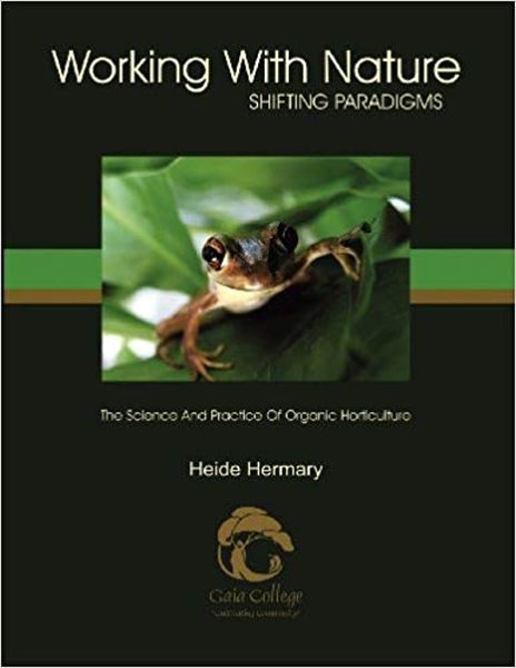 'Working with Nature - Shifting Paradigms' by Heide Hermary